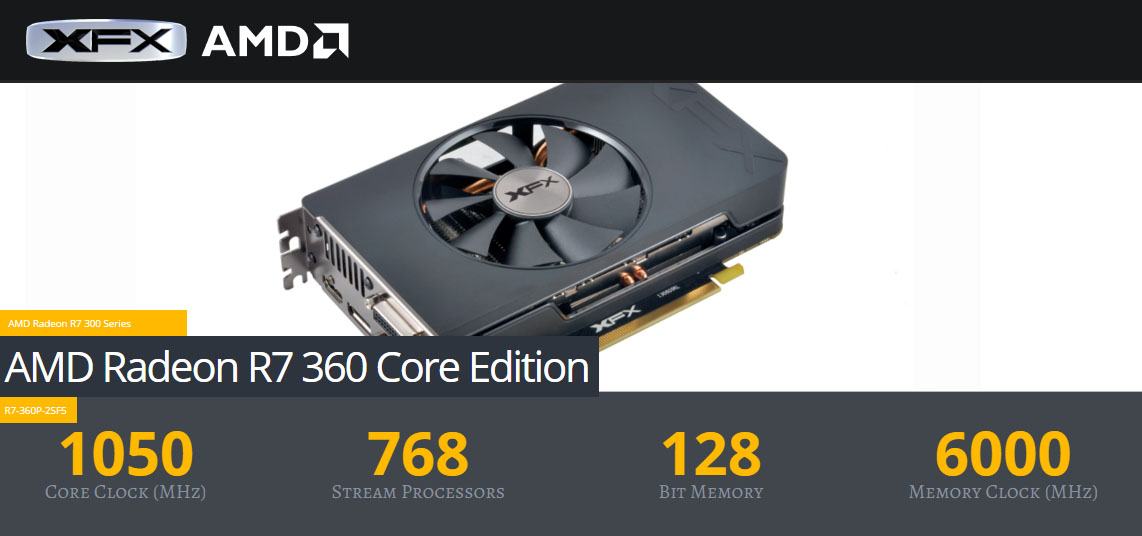 AMD Radeon R7 360 2GB DDR5 128bits XFX R7-360P-2SF5