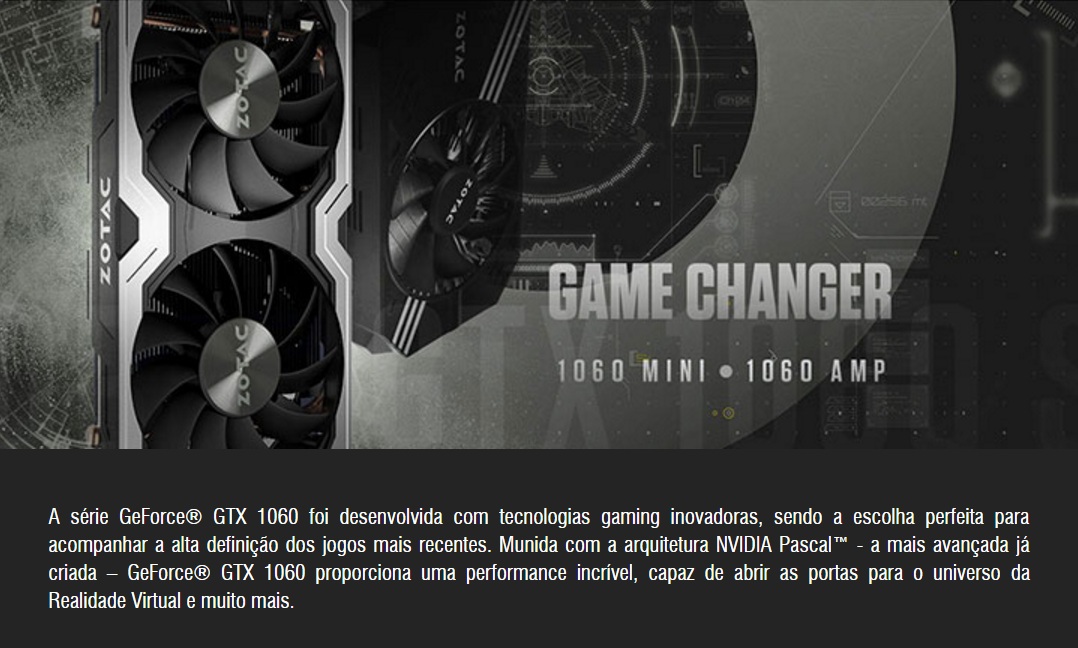 GeForce GTX 1060 6GB GDDR5 192bits AMP! Edition Zotac ZT-P10600B